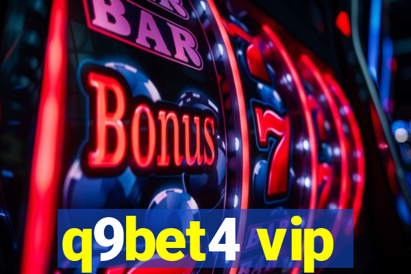 q9bet4 vip